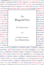 The Bhagavad Gita: The Original Sanskrit and an English Translation