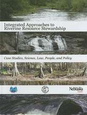 Integrated Approaches to Riverine Resources Stewardship