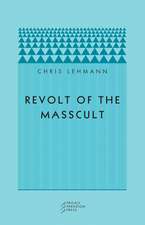 Revolt of the Masscult