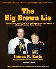 The Big Brown Lie