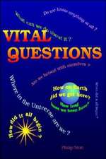 Vital Questions