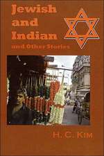 Jewish and Indian and Other Stories