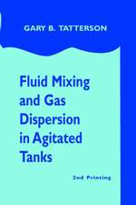 Fluid Mixing and Gas Dispersion in Agitated Tanks