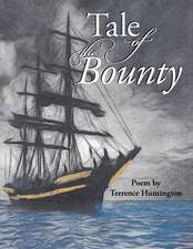 Huntington, T: Tale of the Bounty