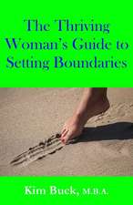 The Thriving Woman's Guide to Setting Boundaries