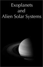 Exoplanets and Alien Solar Systems