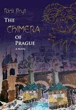 The Chimera of Prague