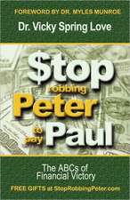 Stop Robbing Peter to Pay Paul