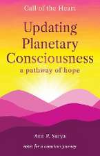 Updating Planetary Consciousness