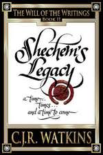 SHECHEM'S LEGACY