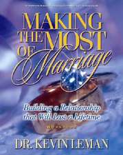 Making the Most of Marriage Workbook