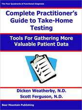 Practitioner's Guide to Take-Home Testing