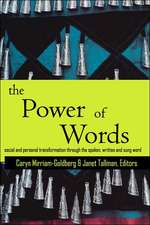 The Power of Words: A Transformative Language Arts Reader