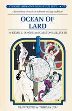 Ocean of Lard