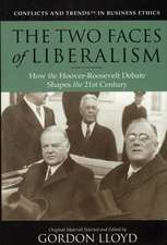 The Two Faces of Liberalism: How the Hoover-Roosevelt Debate Shaped the 21st Century