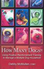 McMullen, D: How Many Dogs?!