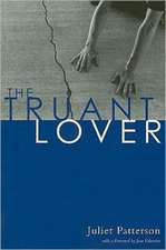 The Truant Lover: Poems