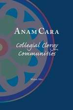 Anam Cara: Collegial Clergy Communities