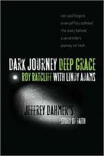 Dark Journey, Deep Grace