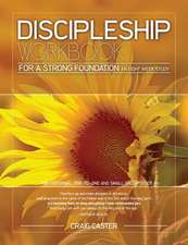 Discipleship Workbook for a Strong Foundation (Women's Design)