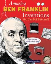 Amazing Ben Franklin Inventions