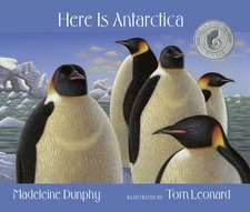 Dunphy, M: Here Is Antarctica