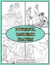 Powerful Pandemic Prayers
