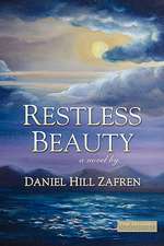 Restless Beauty