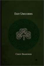 Exit Unicorns