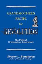 Grandmother's Recipe for Revolution