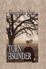 Torn Asunder