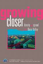 Growing Closer: Density and Sprawl in the Boise Valley