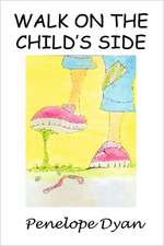 Walk on the Child's Side: Insights on Women