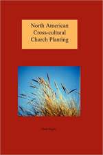 North American Cross-Cultural Church Planting