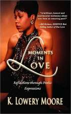 Moments in Love: Reflections Through Poetic Expressions