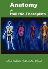 Anatomy for Holistic Therapists