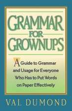 Grammar for Grownups