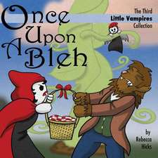 Once Upon a Bleh