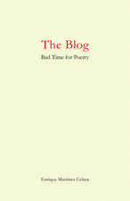 The Blog: Bad Time for Poetry