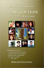 Kernels of Hope