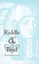 Riddle & Bind