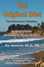 The Original Diet - The Omnivore's Solution