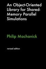 An Object-Oriented Library for Shared-Memory Parallel Simulations