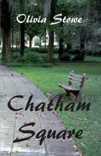 Chatham Square: Architecture, Development and Administration