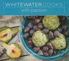 Whitewater Cooks with Passion