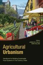 Agricultural Urbanism