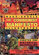 The Communist Manifesto (Illustrated) - Chapter One