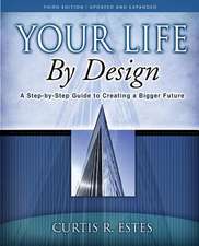 Your Life by Design