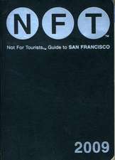 Not for Tourists - Guide to San Francisco