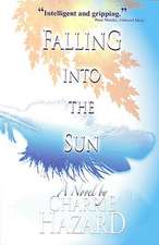 Falling Into the Sun